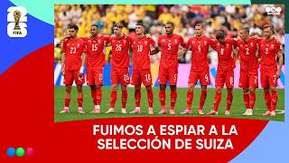 2026 WORLD CUP: TELEFE NOTICIAS SPIED ON THE SWISS NATIONAL TEAM'S TRAINING SESSION