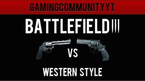 BF3 Wild West Duel - 44. Magnum VS MP412 REX