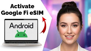 How to Activate Google Fi eSIM on Android Phone (Complete Tutorial 2025) screenshot 5