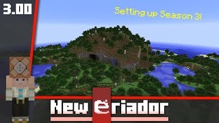 Setting up Season 3 [New Eriador] Ep3.00