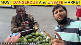 MOST DANGEROUS And UNSAFE MARKET In Johannesburg CBD|South Africa