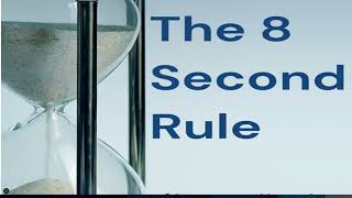 Master the 8-Second Rule for Success! Wealth