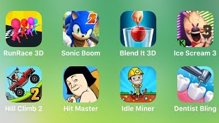 Run Race 3D, Sonic Boom, Blend It, Ice Cream 3, Hill Climb 2, Hit Master, Idle Miner, Dentist Bling screenshot 3
