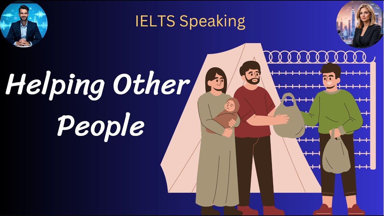🗣 IELTS Speaking Part 3: Helping Others & Community Services | Sample Answers & Tips