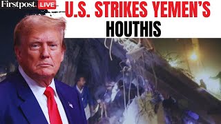 US Strikes Yemen LIVE: Trump Orders Strikes on Iran-backed Houthi Rebels, Issues New Warning | N18G