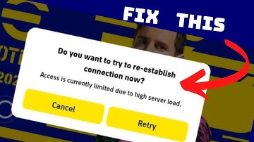 How to Fix “Access is currently limited due to high server load” in eFootball 2024