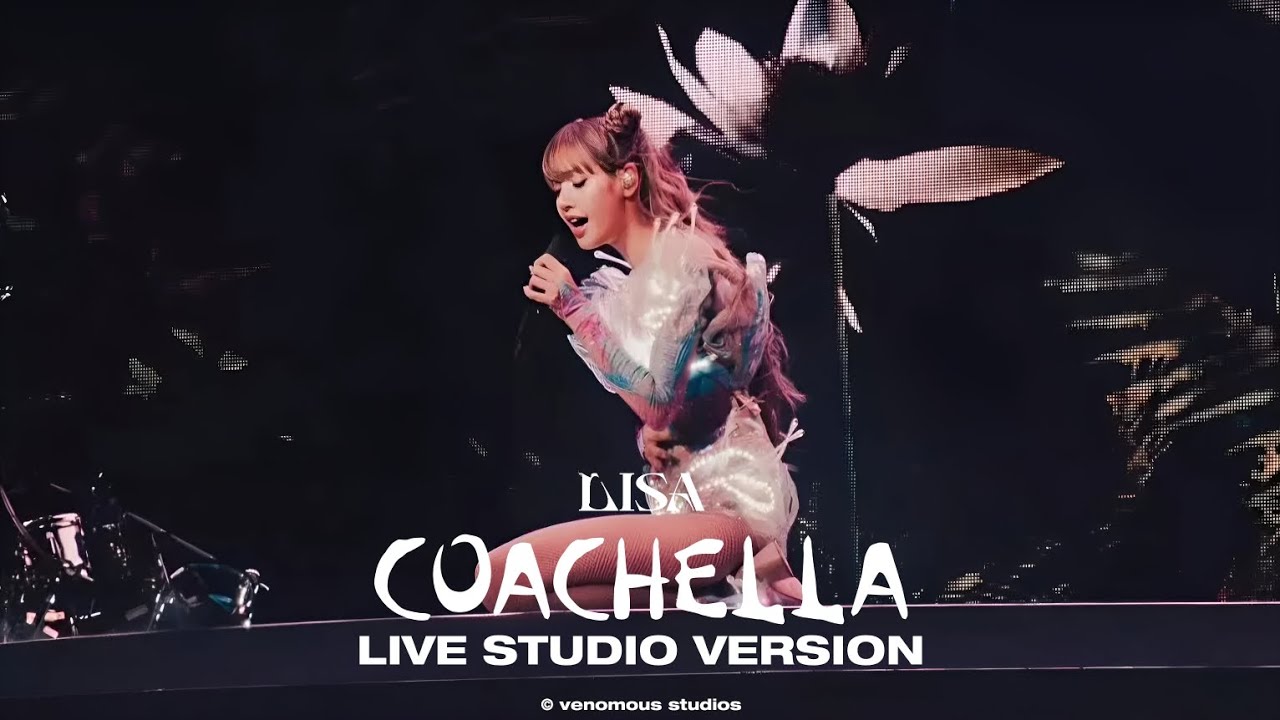 LISA - Dream (Coachella Studio Version) LISA - Dream (Coachella Studio Version)