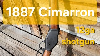 New Cimarron 1887 "Winchester" lever action 12ga shotgun
