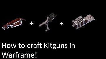 How to craft Kitguns (custom secondary guns) in Warframe