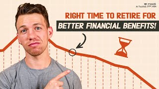 How To Know The Right Time To Retire For Better Financial Benefits