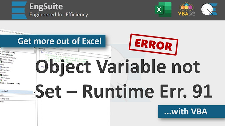 Excel 2010 báo lỗi run time error 91 năm 2024