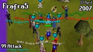 Frafra5 Gets 99 Attack (April 2007)