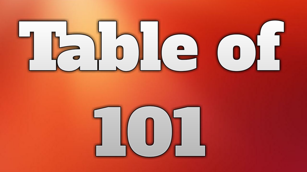 table-table-of-101-pahada-101-ka-maths-table-mathematics