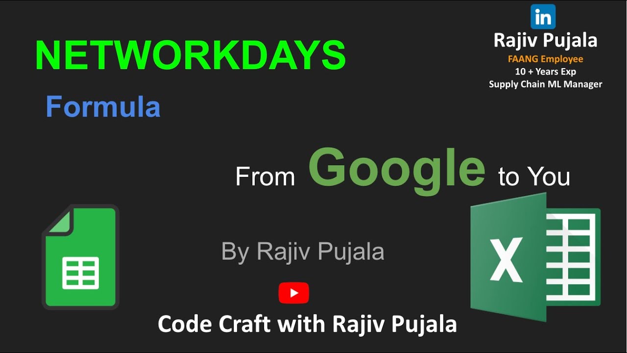 50. Master NETWORKDAYS Function in Excel & Google Sheets | Simplified ...