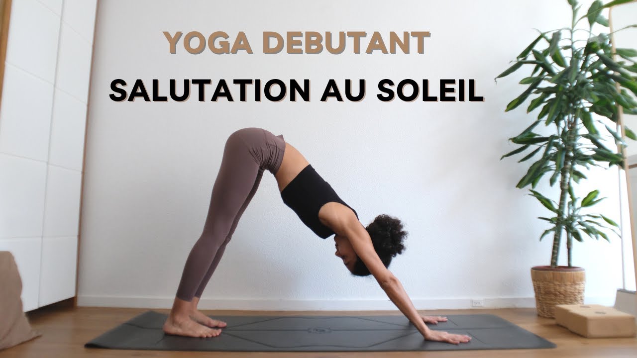SALUTATION AU SOLEIL A | YOGA DEBUTANT | 15 MIN | Joy Flows