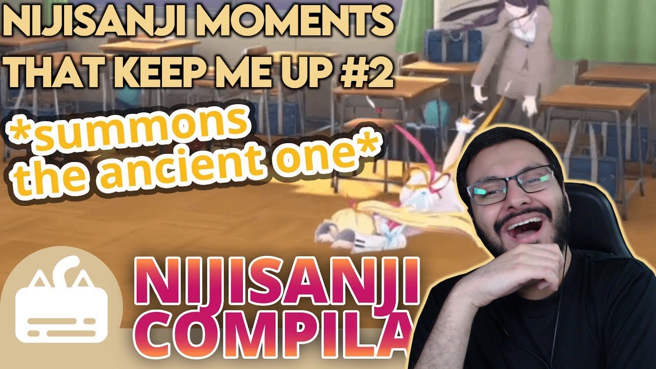 NIJISANJI MOMENTS THAT KEEP ME UP AT NIGHT #2 [にじさんじリアクション]