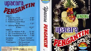 Download lagu Gending2 Upacara Pengantin - Ki Saguh Hadicarito - Karawitan Ngudi Raras - (Fajar Cassette)
