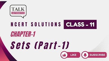 Class 11 Mathematics Chapter 1 | SETS (Part 1) | NCERT | Step-by-Step Explanation | Online Coaching