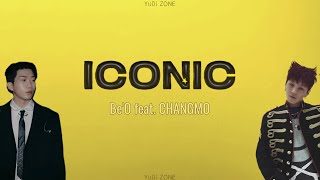 BE’O (비오) – ICONIC (아이코닉) (Feat. CHANGMO (창모)) [ПЕРЕВОД НА РУССКИЙ / КИРИЛЛИЗАЦИЯ / LYRICS]