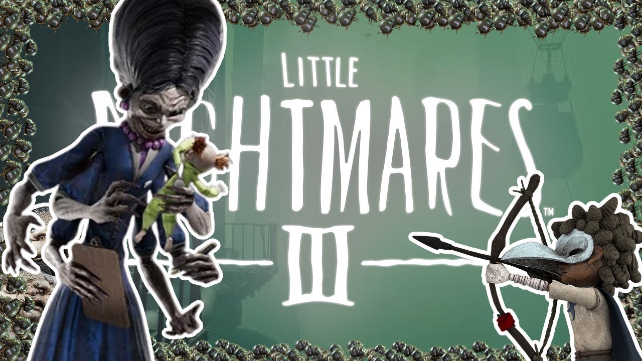 What a Sweet Dream 🍭 | Little Nightmares 3 First Playthrough