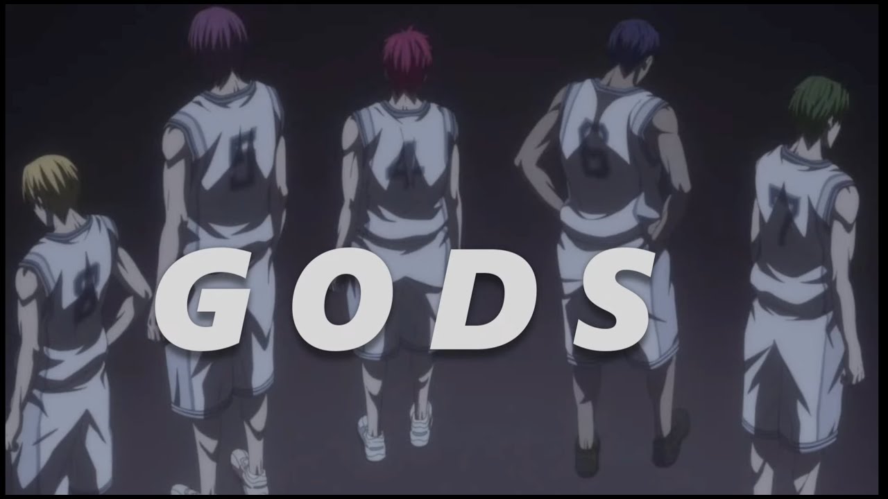 Kuroko no Basket | AMV  - GODS