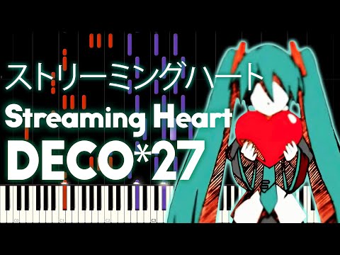 Hatsune Miku - Streaming Heart (ストリーミングハート) - PIANO MIDI