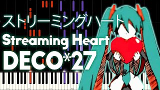 Hatsune Miku - Streaming Heart (ストリーミングハート) - PIANO MIDI