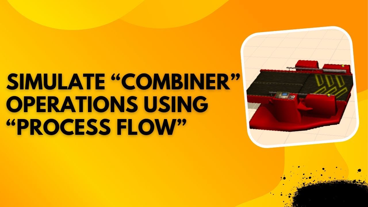 Combiner using "Process Flow" #combiner #flexsim #processflow # ...