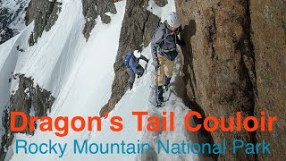Dragon’s Tail Couloir Snow Climb, Rocky Mountain National Park