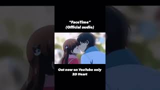 2d Heart facetime   On Youtube Now
