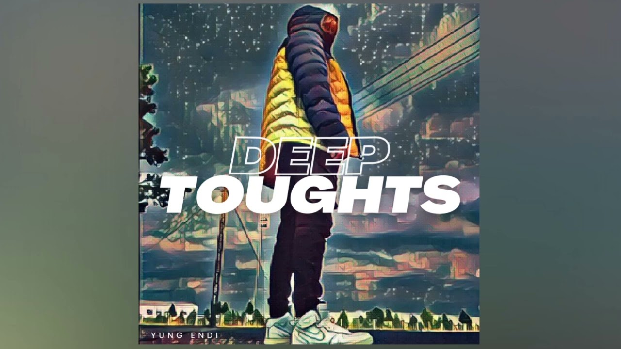 YOUNG ENDI - Deep Thoughts ( Audio )