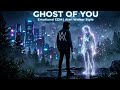 Ghost Of You Emotional EDM Alan Walker Style 
