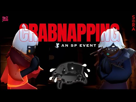 CRABNAPPING Season Pass Event | SORA 🔆 SkyCotL