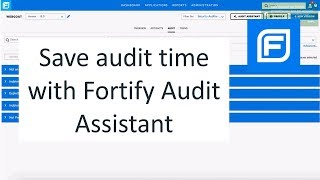 Reduce false positives with Fortify Audit Assistant (2018)