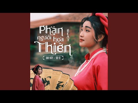 Ver Phận Người Họa Thiên (feat. Sỹ Ơi) (Instrumental) en YouTube Ver Phận Người Họa Thiên (feat. Sỹ Ơi) (Instrumental) en YouTube
