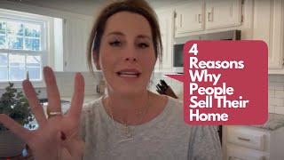 4 Reasons People Sell Their Home