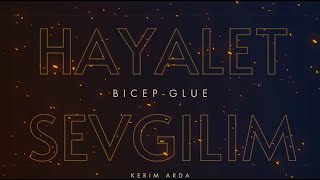 İrem - Hayalet Sevgilim X Glue (Kerim Arda Mashup)