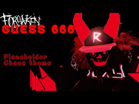 GUEST 666 Placeholder Chase Theme Unofficial Upload Forsaken OST