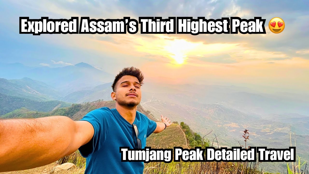 Trek To Tumjang Peak | Assam Ka Third Highest Peak😍| Backpacker Sanju