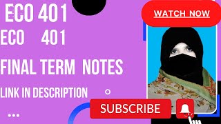 ECO401 Final Term Notes