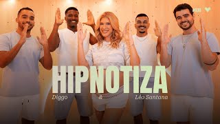 Hipnotiza - Diggo, Léo Santana Coreografia - Lore Improta