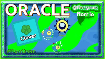 WE FOUND ORACLE | Florr.io | #FlorrGreen