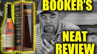 Neat Review, Episode 2 - BOOKERS Bourbon Bardstown Batch
