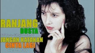 Nais Julyans - Jangan Katakan Cinta Lagi