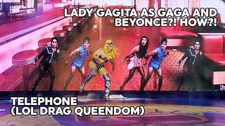 Telephone - Lady Gagita as Lady Gaga and Beyonce (LOL Drag Queendom: Iconic Duets)
