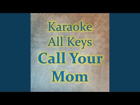 Call Your Mom (Instrumental)