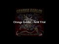 Orange Goblin - Acid Trial (HQ Lyrics Video)