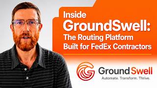Inside GroundSwell: The Routing Platform Built for FedEx Contractors