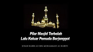 THE STORY OF HABAIB, HABIB ALI BIN MUHAMMAD AL HABSYI