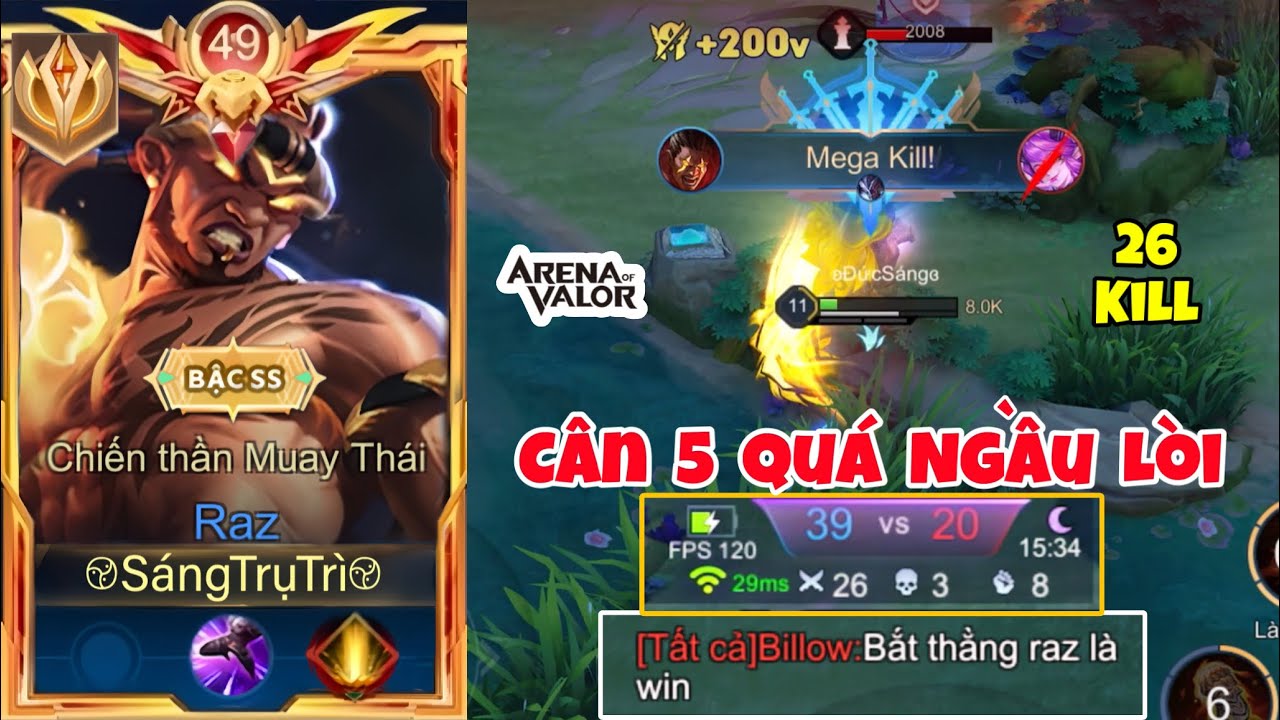 Gặp Team Thích Va Chạm Tạo Lên Siêu Phẩm 26 Kill Cùng Pha Megakill Ngầu Lòi Của Top Raz
